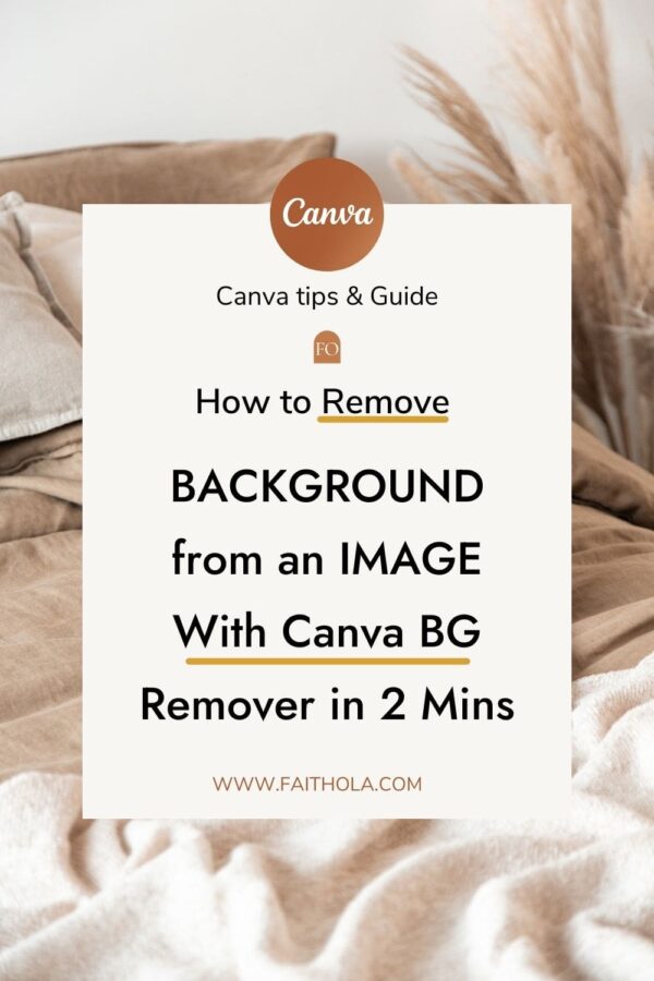 How to Remove Image Background in Canva In 2 Minutes (No Photoshop)