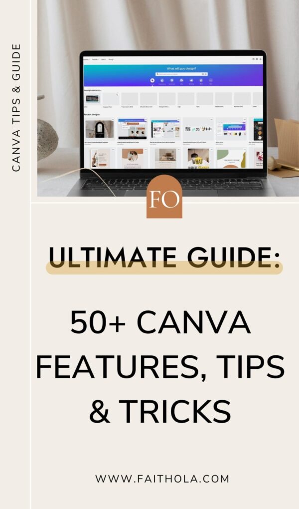 Canva Guide: 50+ Ultimate Canva Tips And Tricks