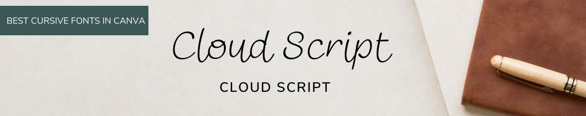 50+ Best Canva Cursive Fonts for Eye-Catchy Designs (Free & Pro)